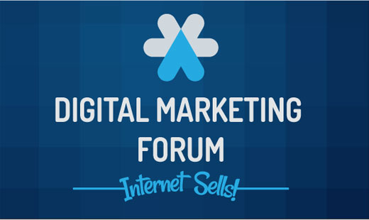 Vom vedea dovezi reproductibile la Digital Marketing Forum?
