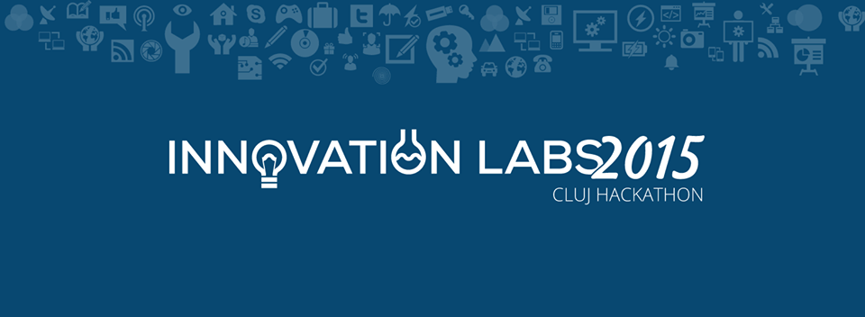 Innovation Labs 2015 pe 7 martie la Cluj